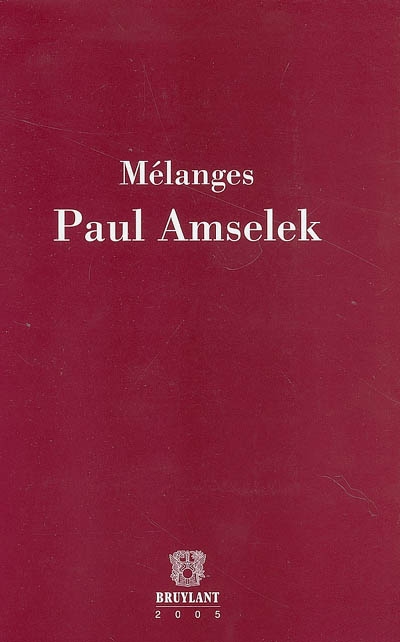 Mélanges Paul Amselek