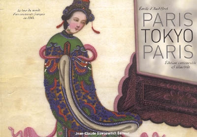 Paris-Tokyo-Paris : notes d'un globe-trotter : la course autour du monde d'un aristocrate