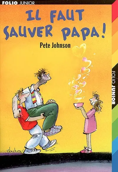 Il faut sauver papa !