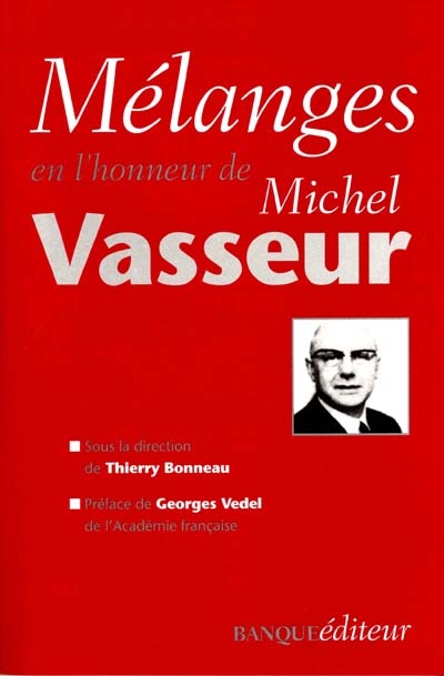 Mélanges en l'honneur de Michel Vasseur
