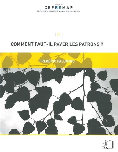 Comment faut-il payer les patrons ?