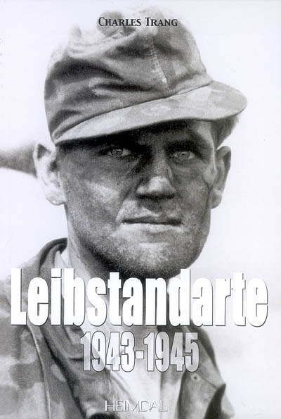 Leibstandarte. Vol. 2. 1943-1945
