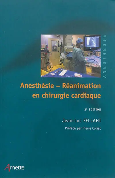 Anesthésie réanimation en chirurgie cardiaque
