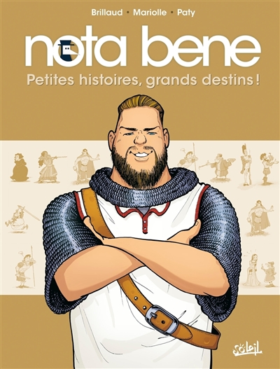 Nota bene. Petites histoires, grands destins !