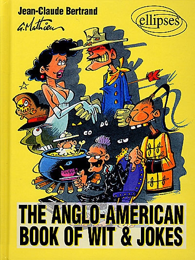 The anglo-american book of wit and jokes