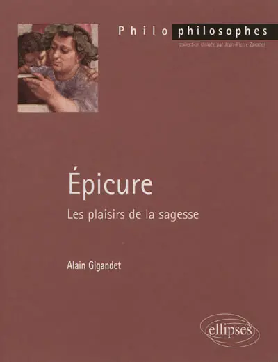 Epicure : les plaisirs de la sagesse