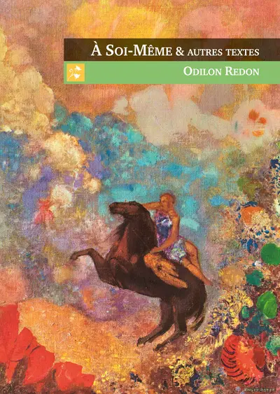 A soi-même : et autres textes
