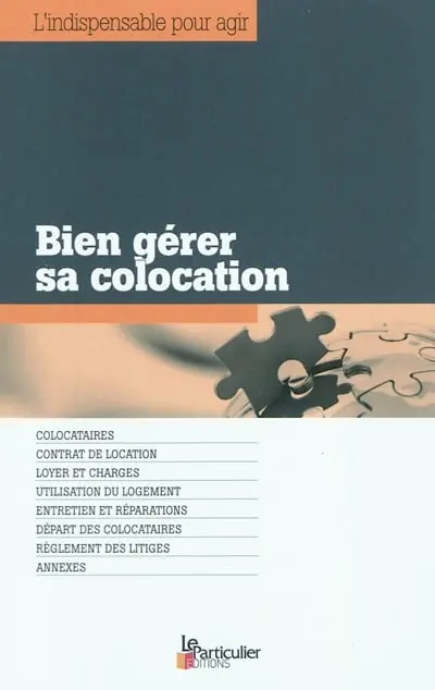 Bien gérer sa colocation