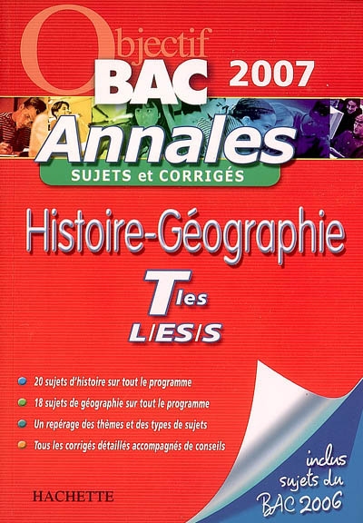 Histoire-géographie terminales L, ES, S : sujets et corrigés