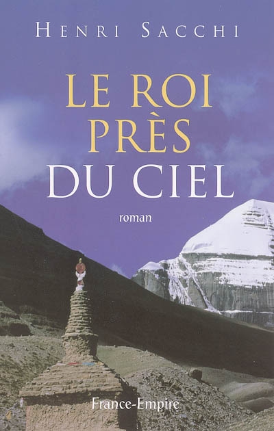 Le roi près du ciel