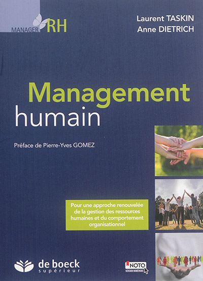 Management humain : pour une approche renouvelée de la gestion des ressources humaines et du comportement organisationnel