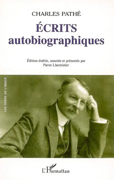 Ecrits autobiographiques
