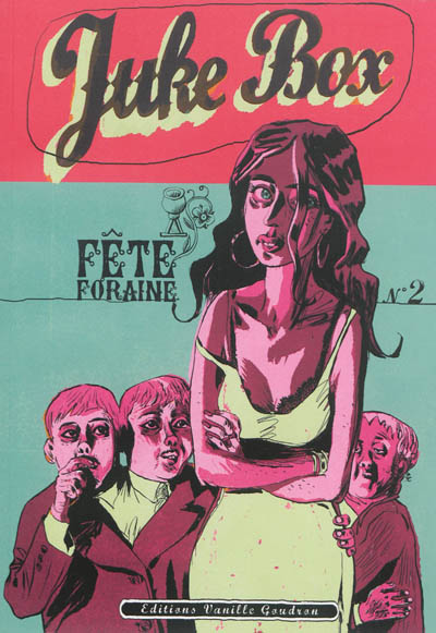 Juke box. Vol. 2. Fête foraine