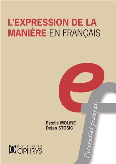 L'expression de la manière en français
