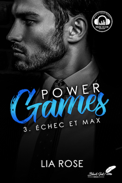 Power games. Vol. 3. Echec et Max