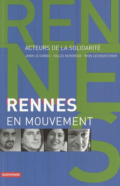 Rennes en mouvement : acteurs de la solidarité
