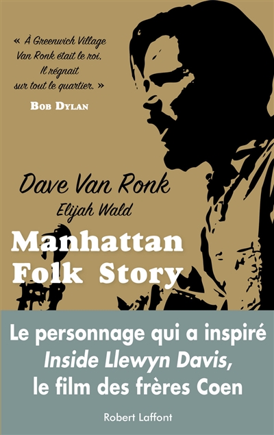 Manhattan folk story : inside Dave Van Ronk