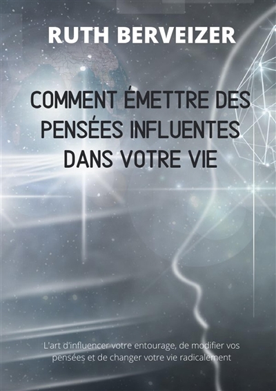 Comment émettre des pensées...