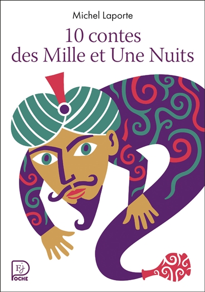 10 contes des Mille et une nuits