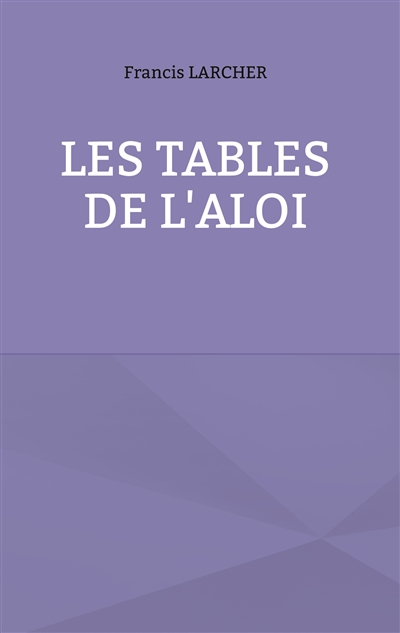 Les tables de l'aloi