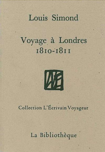 Voyage à Londres, 1810-1811. Lettres extraites de la correspondance anglaise de Tocqueville et Nassau William Senior