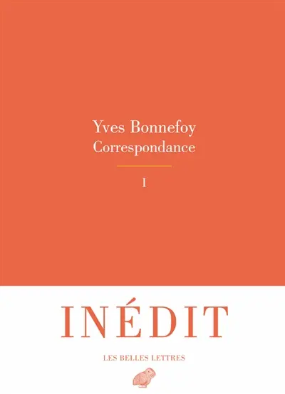 Correspondance. Vol. 1