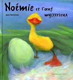 Noémie et l'œuf mystérieux