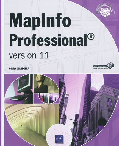 MapInfo Professional : version 11