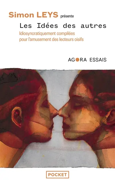 Les idées des autres : pour l'amusement des lecteurs oisifs