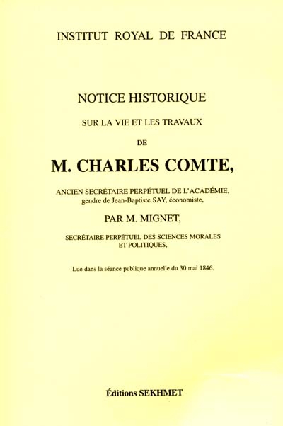 Notice historique sur la vie et les travaux de M. Charles Comte