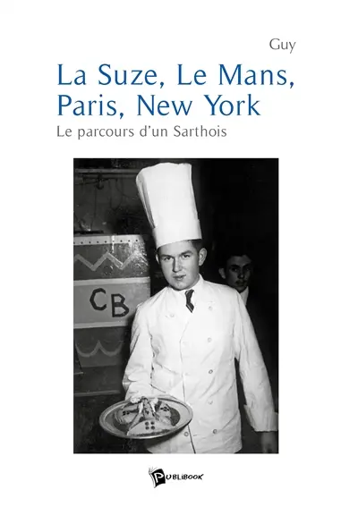 La suze, le mans, paris, new york