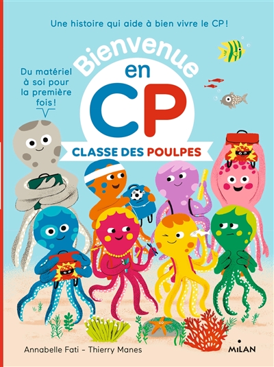Bienvenue en CP. Classe des poulpes