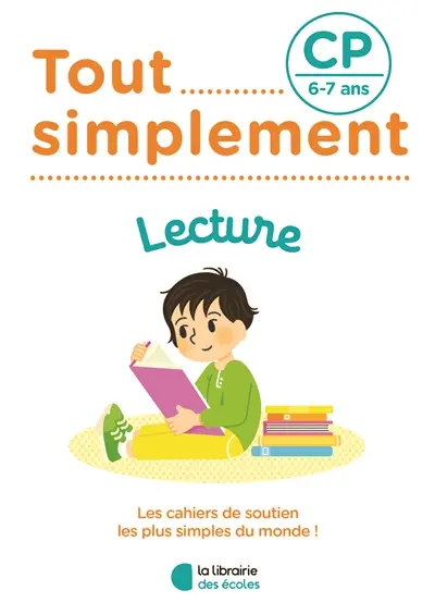 Tout simplement, lecture CP, 6-7 ans