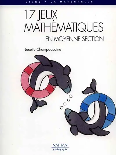 17 jeux mathématiques en moyenne section