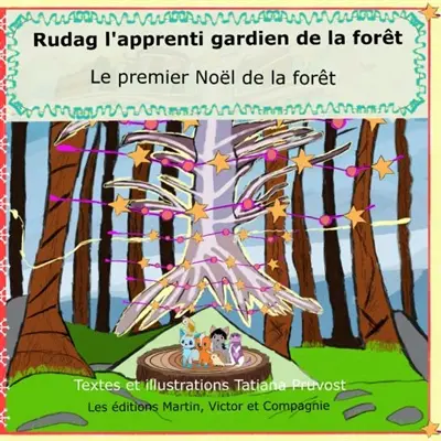 Rudag, l'apprenti gardien de la forêt