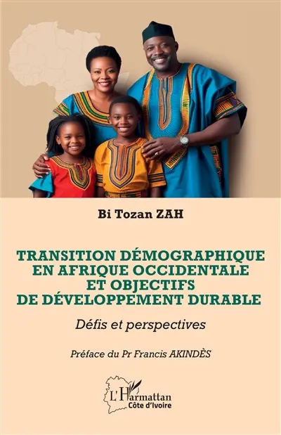Transition démographique en Afrique occidentale et objectifs de développement durable : défis et perspectives