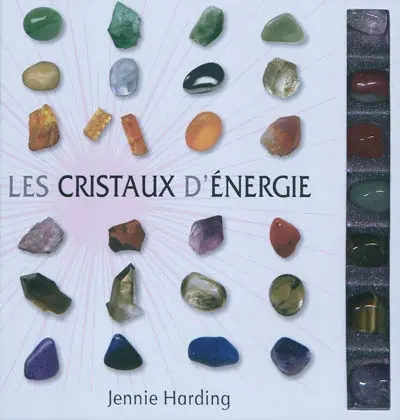 Les cristaux d'énergie