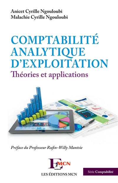 Comptabilité analytique d'exploitation : théories et applications