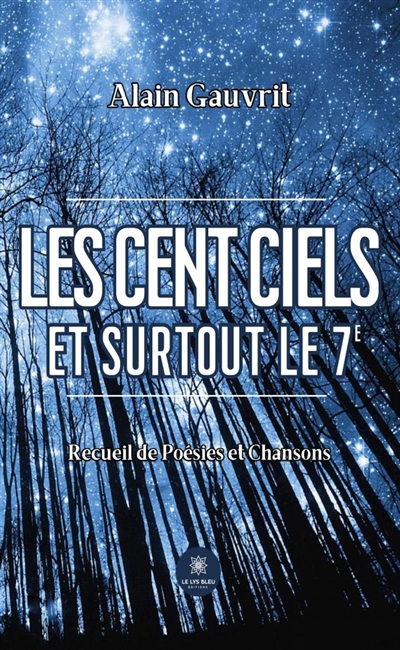 Les cent ciels : Et surtout le 7e
