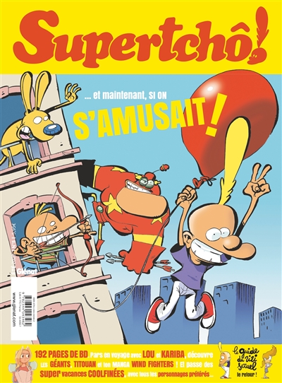 supertchô !, n° 5. et maintenant, si on s'amusait !