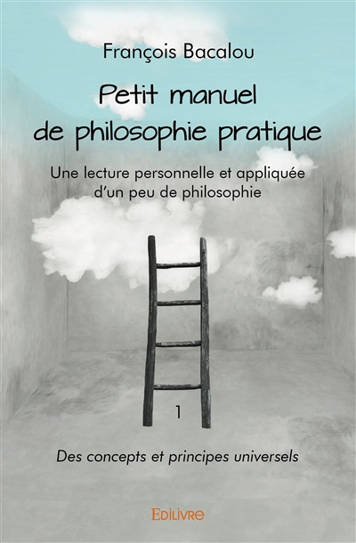 Petit manuel de philosophie...