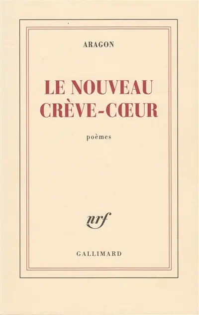 Le nouveau crève-coeur : poèmes