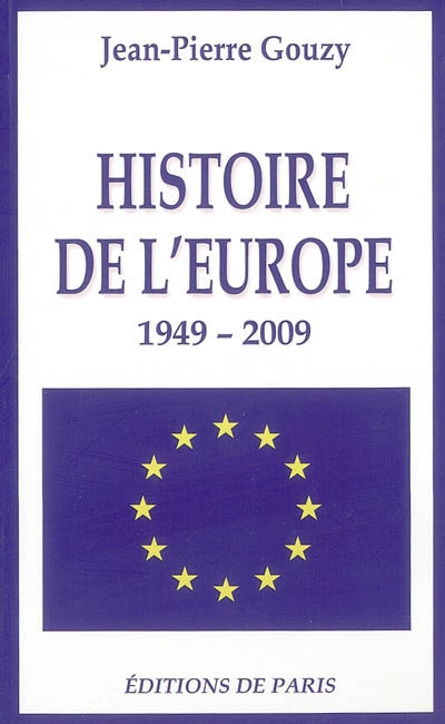 Histoire de l'Europe : 1949-2009