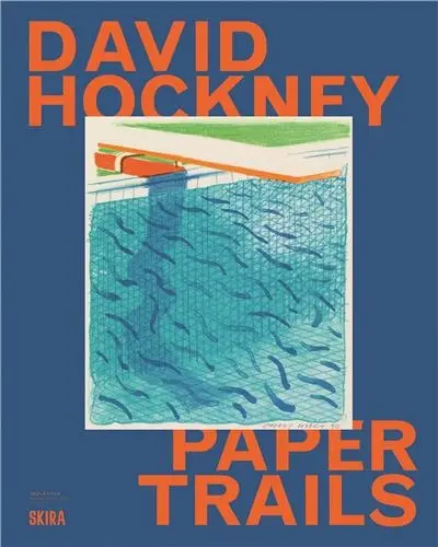 David Hockney Paper Trails David Hockney Paper Trails