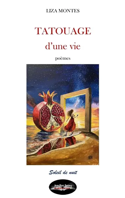 Tatouage d'une vie : poèmes