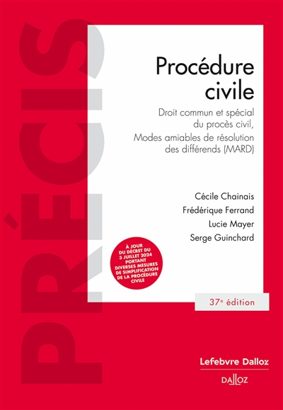 Procédure civile : droit commun et spécial du procès civil, modes amiables de résolution des différends (MARD) : 2024