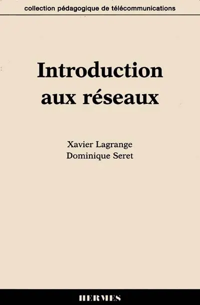 Introduction aux réseaux
