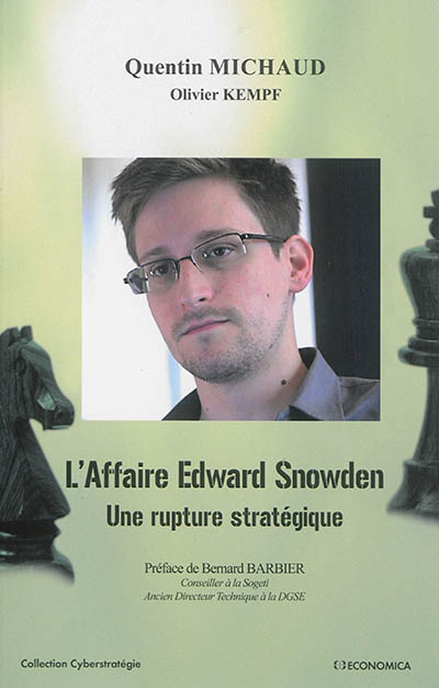 L'affaire Edward Snowden : une rupture stratégique
