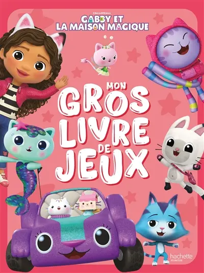 Gabby et la maison magique : mon gros livre de jeux