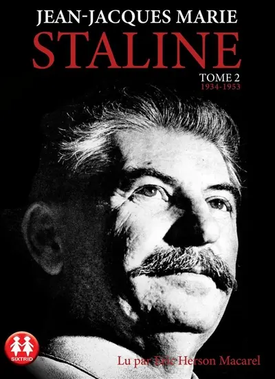 Staline. Vol. 2. 1934-1953